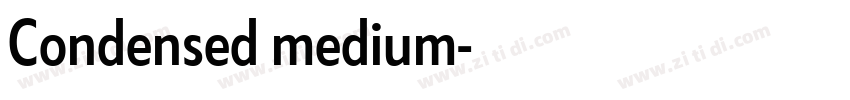 Condensed medium字体转换 Condensed medium字体转换